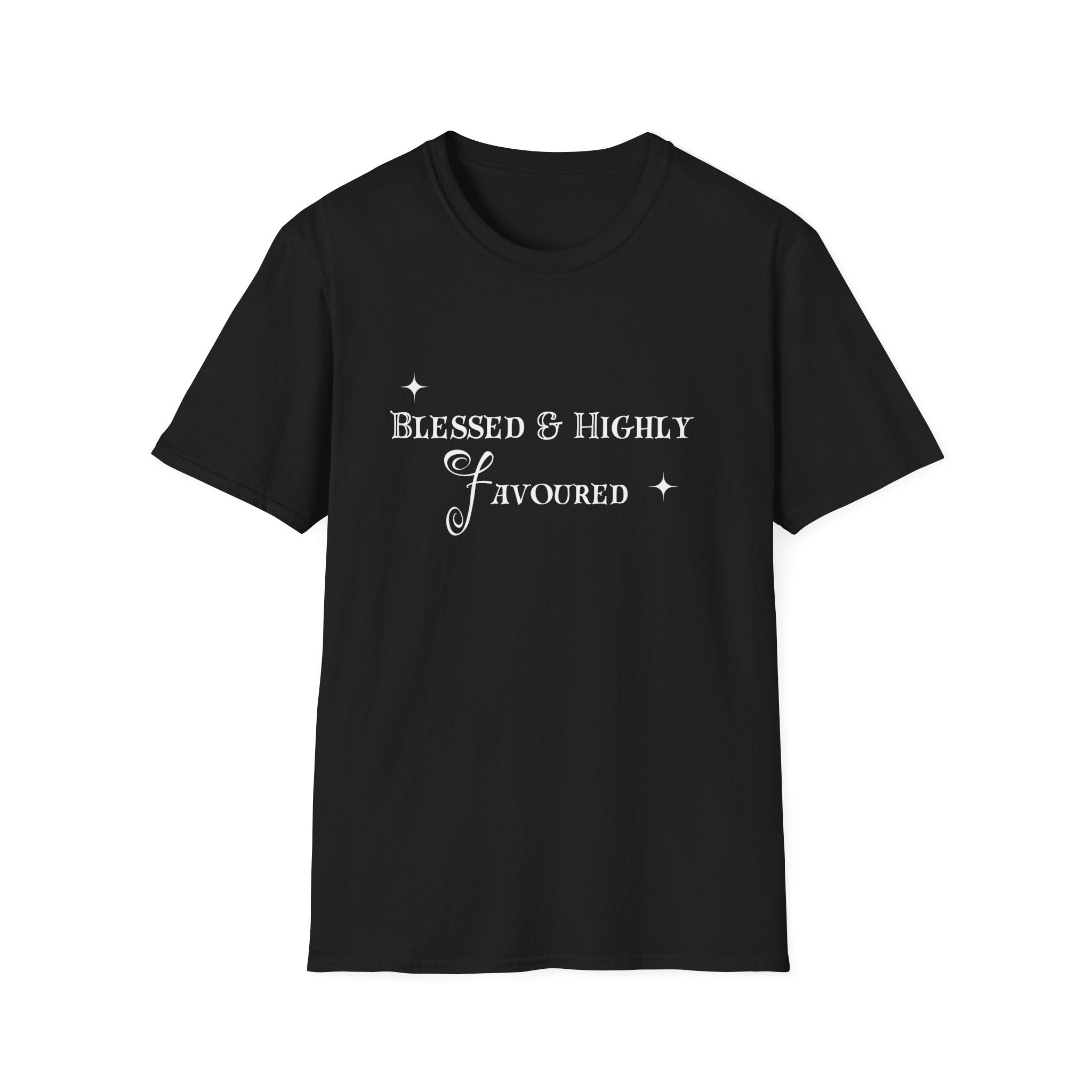 T-Shirt — "Blessed & Highly Favoured" Inspirational Christian Tee