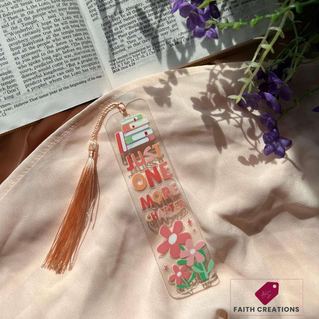 Acrylic Bookmark – "Just One More Chapter" | Book Lover Gift
